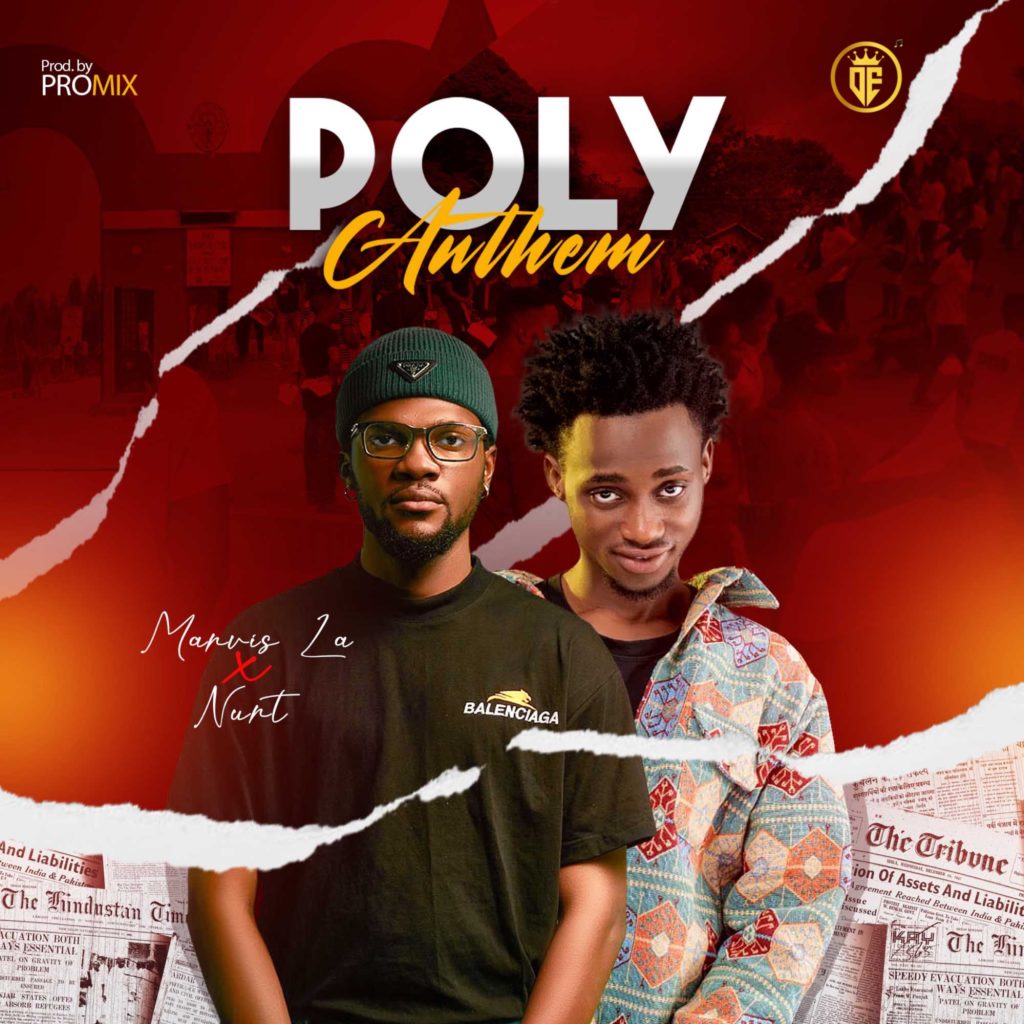 Download  Marvis LA – Auchi Poly Anthem ft Nurt